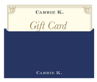 Carrie K. Gift Card - Carrie K. 